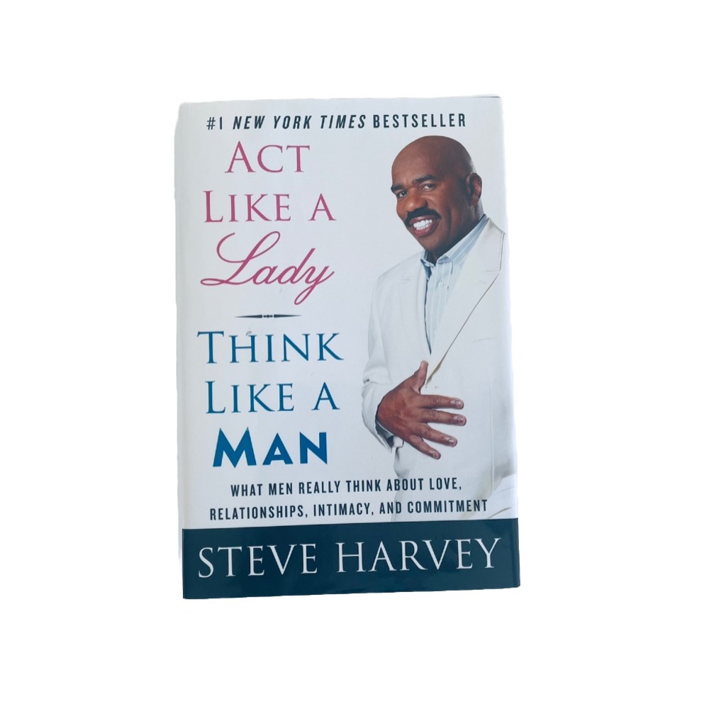 Steve Harvey Book Act Like a Lady, Think Like a Man: What Men Really Think About